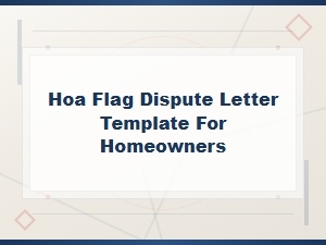 Hoa Flag Dispute Letter Template for Homeowners
