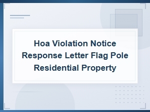 Hoa Flag Pole Violation Response Letter Template