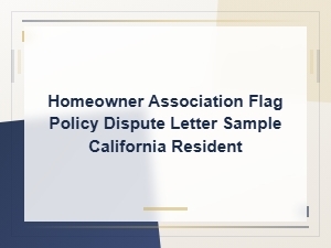 California Hoa Flag Policy Dispute Letter Template