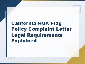 California Hoa Flag Policy Legal Requirements Explained