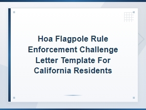 How to Challenge Hoa Flagpole Rules in California